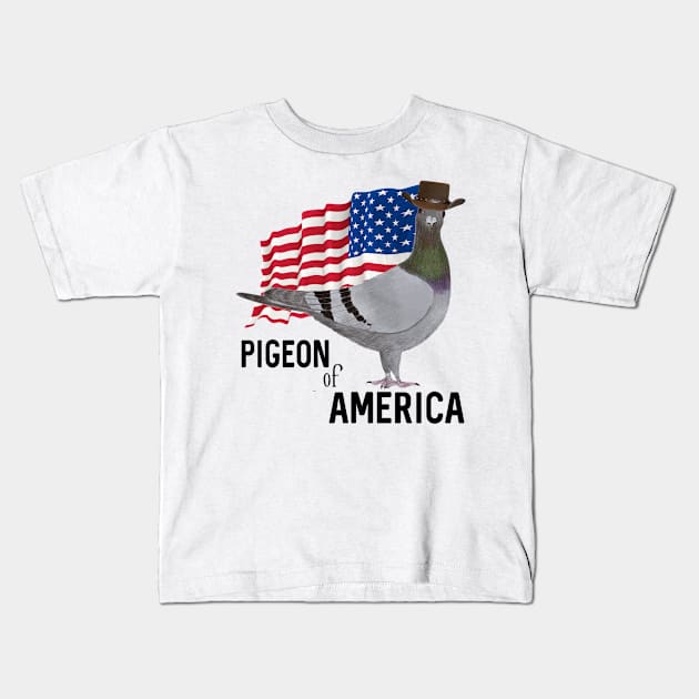 Pigeon of America Kids T-Shirt by KC Morcom aka KCM Gems n Bling aka KCM Inspirations